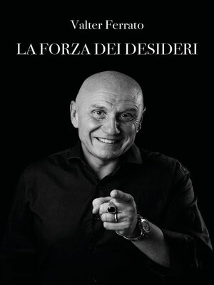cover image of La forza dei desideri
